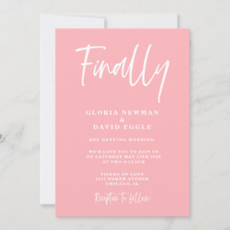 Invitación Modern Blush Pink Finally Wedding Invitation