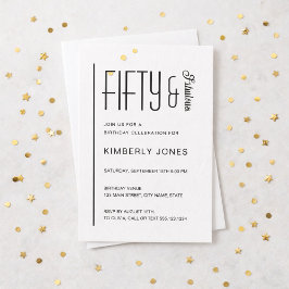 Invitación Modern Fifty & Fabulous Bold 50th Birthday Party