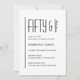 Invitación Modern Fifty & Fabulous Bold 50th Birthday Party