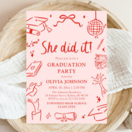 Invitación Modern Hand Drawn She did it Graduation Party