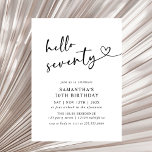 Invitación Modern Hello Seventy Black and White 70th Birthday<br><div class="desc">Celebrate seventy years in style with this modern black and white “Hello Seventy” birthday invitation. Featuring elegant typography and a clean minimalist layout,  it’s perfect for an upscale dinner,  cocktail party,  or milestone celebration. A classy and timeless choice for a 70th birthday event.</div>
