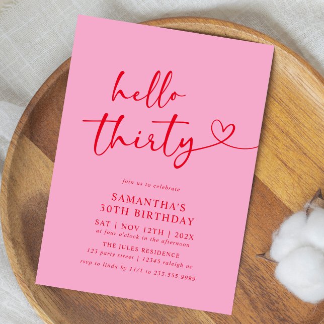 Invitación Modern Hello Thirty Pink and Red 30th Birthday (Subido por el creador)