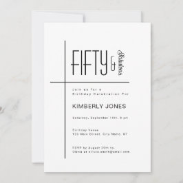Invitación Modern Script Fifty & Fabulous 50th Birthday Party
