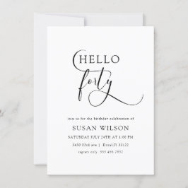 Invitación Moderna caligrafía elegante 40 cumpleaños