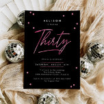 Invitación Moderna caligrafía rosada negra 30 cumpleaños<br><div class="desc">La moderna caligrafía rosada rosada 30 Birthday Invitation ofrece una divertida dispersión de Relieve metalizado falso rosa y caligrafía moderna.</div>