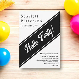 Invitación Moderna Moda Negro y Blanco Elegante 40 cumpleaños