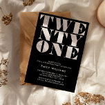 Invitación Moderna y elegante tipografía negrita en blanco y<br><div class="desc">Invitación moderna de 21 años con elegante tipografía audaz y diseño minimalista.</div>