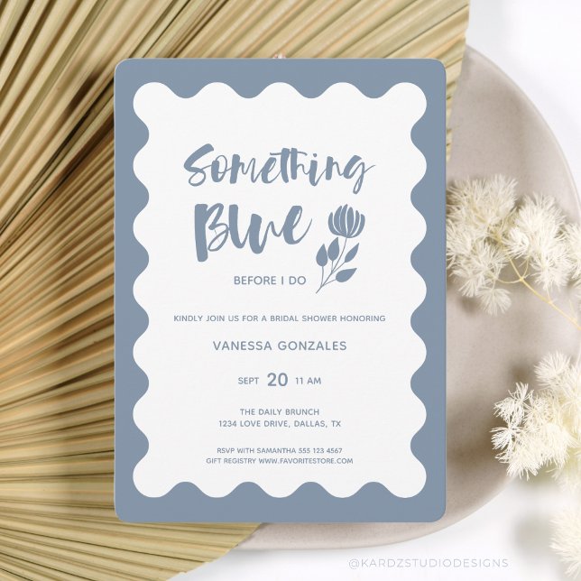 Invitación Moderno Algo Azul Antes De Hacer Ducha Bridal (Something Blue Before I Do Bridal Shower Invitation, Dusty Blue + white scallop frame, script flower)