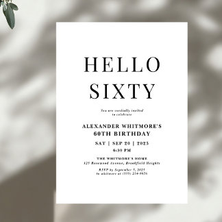 Invitación Moderno Hola 60 cumpleaños Negro y Blanco