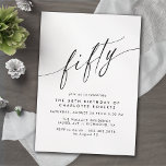 Invitación Moderno Minimal Airy negro y blanco 50 cumpleaños<br><div class="desc">Invitaciones formales de 50 años con "cincuenta" textos en un guión de caligrafía. Fuente negra en un fondo blanco y nítido.</div>