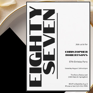 Invitación Moderno Minimalista Cumpleaños 87 Negro y Blanco