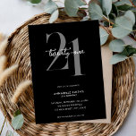 Invitación Moderno Minimalista Negro y Blanco 21 cumpleaños<br><div class="desc">Moderna invitación minimalista de 21 años con diseño sencillo en blanco y negro con tipografía de moda y escritura elegante.</div>