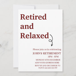 Invitación Moderno Personalizado de Funny Retirado y Relajado