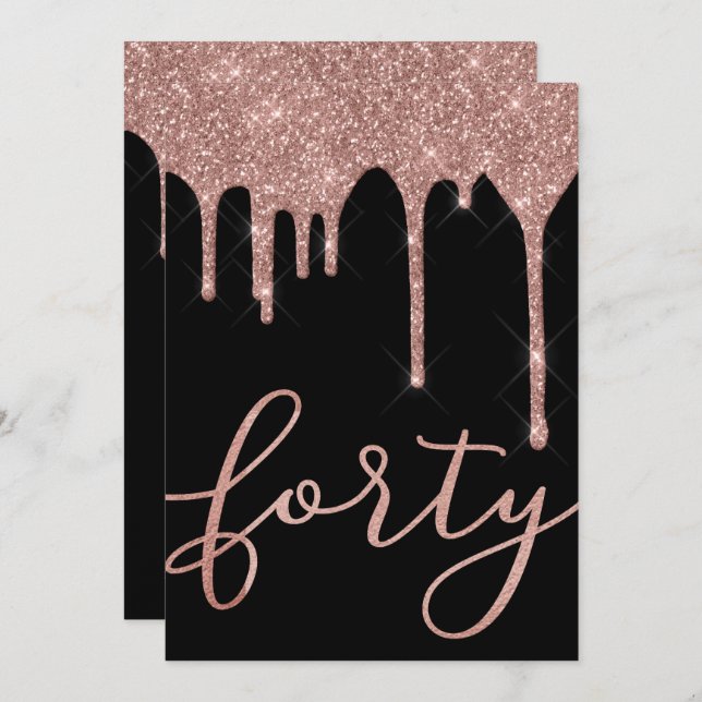 Invitación Moderno Rosa Gold Drips 40 cumpleaños (Anverso / Reverso)