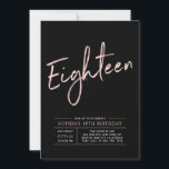 Invitación Moderno Rosa Gold y Black 18th Birthday Party<br><div class="desc">Celebra tu día especial con esta sencilla y elegante invitación a la fiesta de cumpleaños número 18. Este diseño presenta un guión de brocha de moda "Dieciocho" con un diseño limpio en combinación color oro negro y rosa. En mi tienda BaraBomDesign hay disponibles más invitaciones de cumpleaños para adolescentes y...</div>