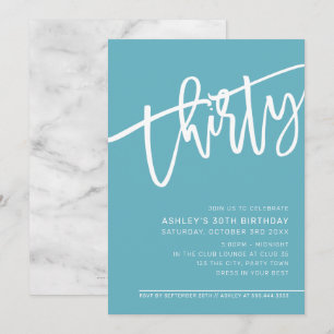 Invitación MODERNO SCRIPT 30 cumpleaños fiesta turquesa blanc
