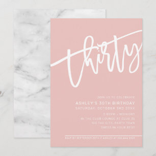 Invitación MODERNO SCRIPT fiesta de 30 años lindo rosa blanco