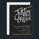 Invitación MODERNO SCRIPT fiesta de 40 años jubilado negro<br><div class="desc">por kat massard >>> https://linktr.ee/simplysweetpaperie <<< Un diseño de invitación con letras a mano y a la moda para su 40º CUMPLEAÑOS y jubilación! - Tengo la mayoría de las edades disponibles en la tienda TIP :: 1. Para cambiar/mover gráficos y fuentes y añadir más texto, pulse el botón "personalizar"....</div>