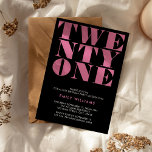 Invitación Moderno y elegante negro y rosa negrita 21 cumplea<br><div class="desc">Invitación moderna de 21 años con elegante tipografía audaz y diseño minimalista.</div>