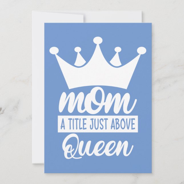 Invitación Mom A Title Just Above The Queen Classic (Anverso)