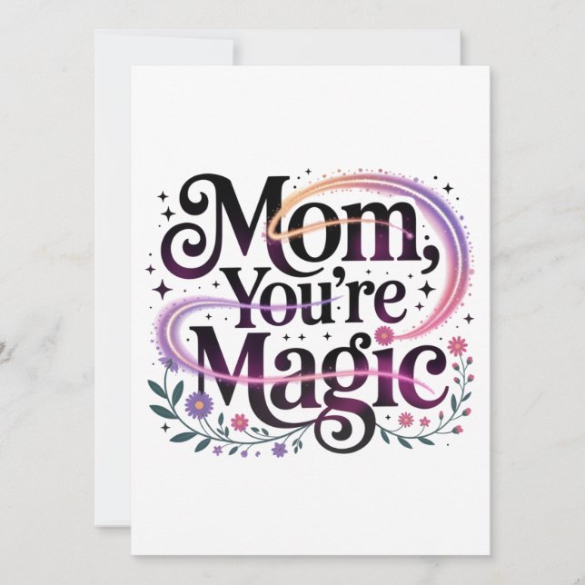 Invitación Mom, You’re Magic (Anverso)