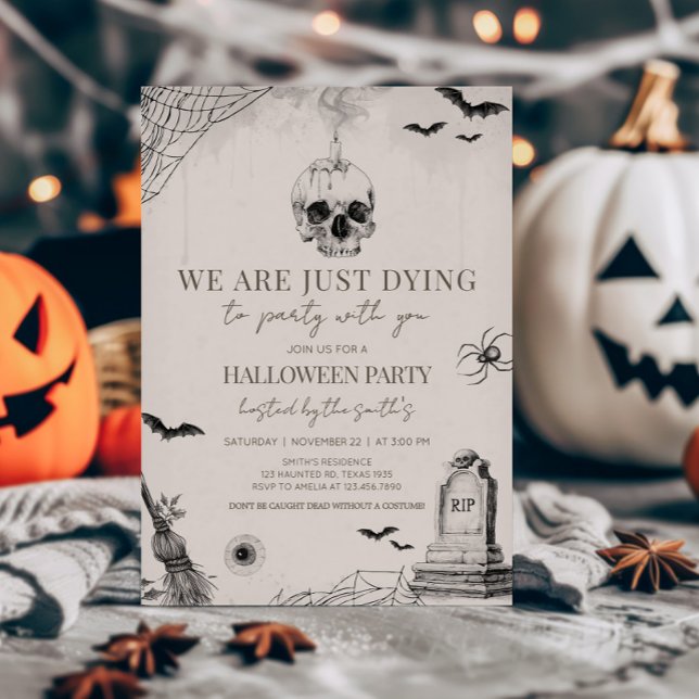 Invitación Morir con la fiesta de Halloween para adultos Fies (We are just Dying to Party Halloween Party Invitation)