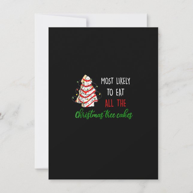 Invitación Most Likely To Eat All The Christmas Tree Cakes Fu (Anverso)