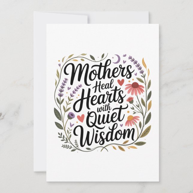 Invitación Mothers Heal Hearts With Quiet Wisdom (Anverso)