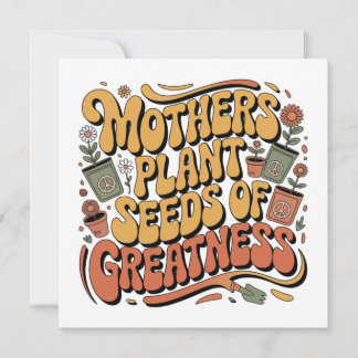 Invitación Mothers Plant Seeds Of Greatness