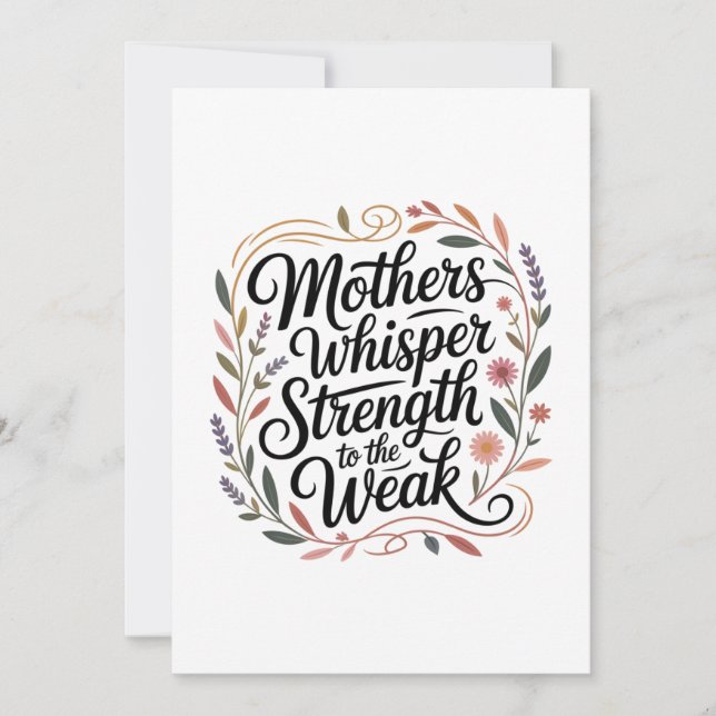 Invitación Mothers Whisper Strength To The Weak (Anverso)