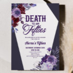 Invitación Muerte A Mi Fiesta De 50 Años<br><div class="desc">¡Esta es una muerte a mi invitación a la fiesta de cumpleaños número 60 de Floral de los cincuenta!</div>