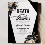 Invitación Muerte a mi Fiesta Floral 40 de los 30 años<br><div class="desc">¡Esta es una muerte a la invitación a la fiesta de cumpleaños 40 de mis 30 años!</div>