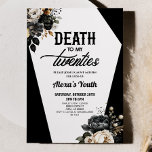 Invitación Muerte a mi Fiesta Floral de 20 años<br><div class="desc">¡Esta es una muerte a la invitación a la fiesta de cumpleaños número 30 de mis veinteañeros!</div>