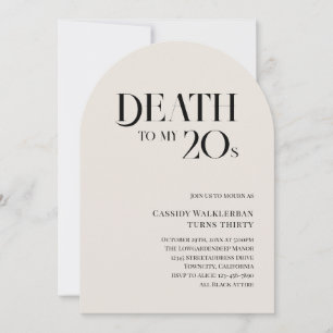Invitación Muerte a mis 20 años, 30 años