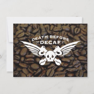 Invitación muerte antes de los granos de café decaf