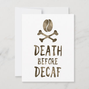 Invitación muerte antes del café decaf frijol y los huesos cr