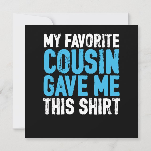 Invitación My Favorite Cousin Sister Brother Aunt Uncle Gift (Anverso)