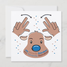 Invitación My favorite Reindeer in Sign Language
