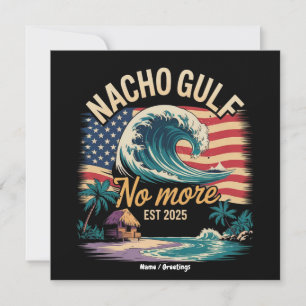 Invitación Nacho No More Est 2025 Golfo de EE. UU.