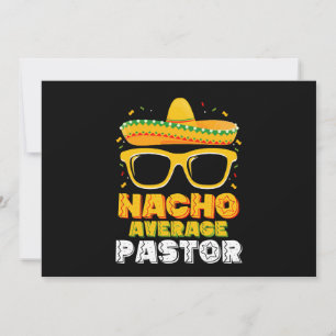 Invitación Nacho Pastor Promedio Cinco de Mayo