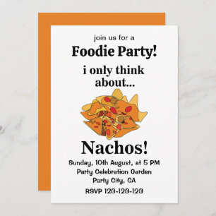 Invitación Nachos Alimentos Solo Pienso En Nachos