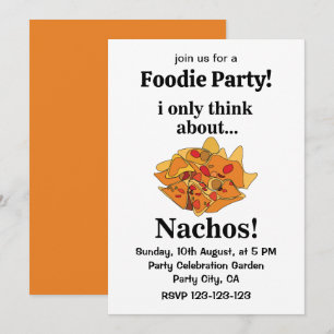 Invitación Nachos Comida En La Que Solo Pienso En Nachos
