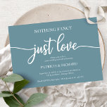 Invitación Nada Fancy Ama Al Boda Casual Dusty Blue<br><div class="desc">Nada Fancy Ama Solamente A Casual Boda Dusty Blue Invitación</div>