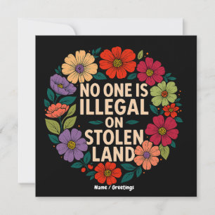 Invitación Nadie es Ilegal en Tierra Robada Orgullo Indígena