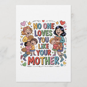 Invitación Nadie te ama como tu madre