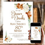 Invitación Naranja quemada Floral 80th Birthday Dinner Fiesta<br><div class="desc">Invite a sus amigos y seres queridos a cenar y beber con esta elegante y quemada invitación de naranja y cena floral de rosa blanca de 80 años que incluye un área de texto de personalizable que le permite incluir sin esfuerzo todos los detalles necesarios para su celebración especial de...</div>