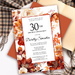 Invitación Naranja Terracotta Flores de otoño 30 cumpleaños<br><div class="desc">Las elegantes flores de color naranja de terracota crean un audaz marco floral en esta invitación de cumpleaños floral de otoño. Un sencillo guión le da un aire moderno.</div>