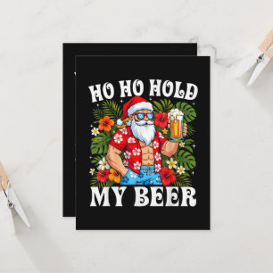 Invitación Navidad Divertida Ho Ho Sostén Mi Cerveza Santa