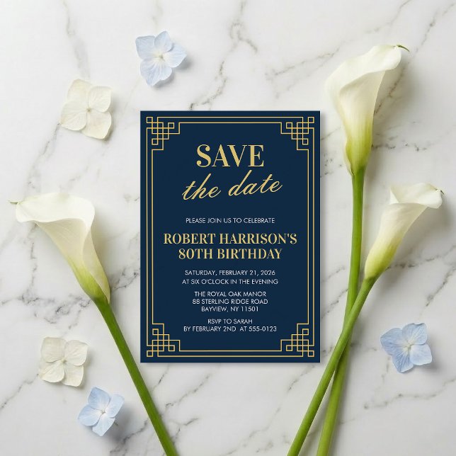 Invitación Navy Gold Art Deco 80th Birthday Save the Date (Subido por el creador)