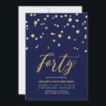 Invitación Navy & Gold Simple Cuarenta y cuatro años Fiesta<br><div class="desc">Celebra tu día especial con esta mínima invitación de cumpleaños número 40. Este diseño cuenta con un elegante guión de letras "Cuarenta" con confeti en forma de hexágono con una combinación de color azul marino y oro. Hay más diseños disponibles en mi tienda BaraBomDesign.</div>